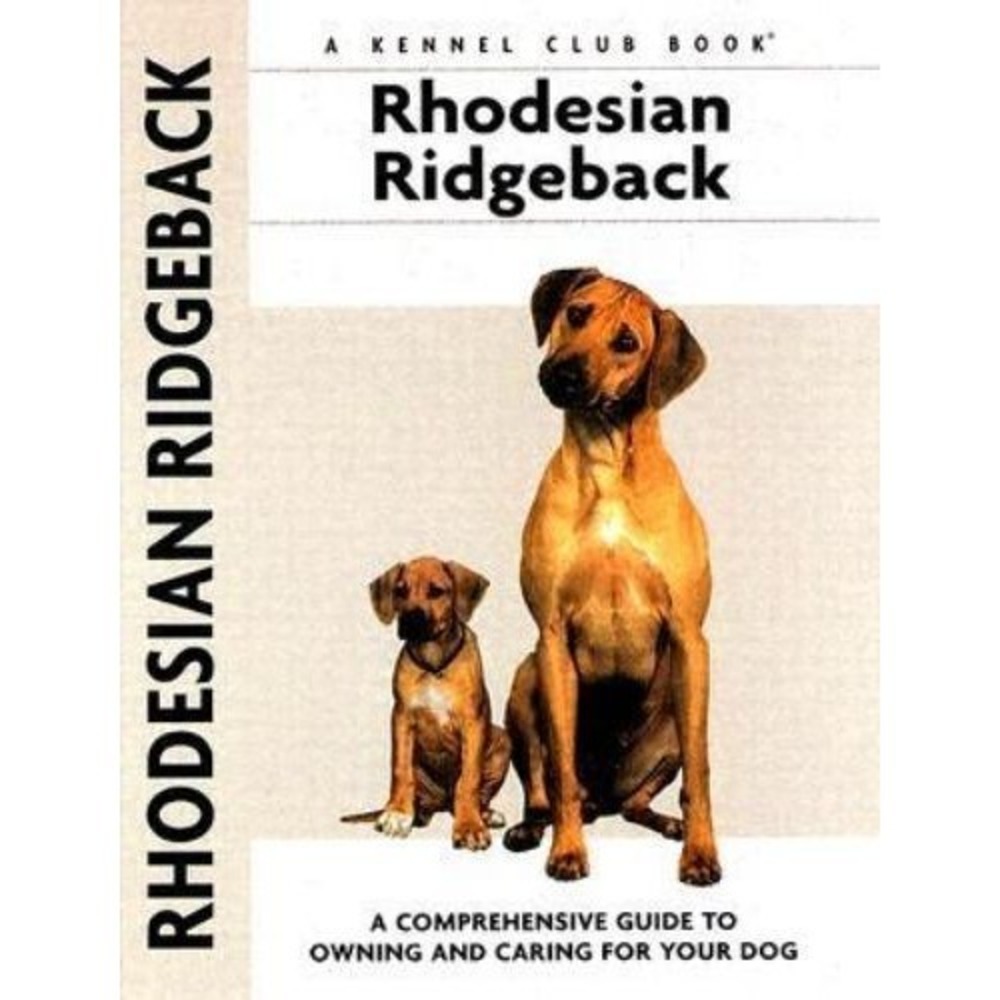 RHODESIAN RIDGEBACK (COMPREHENSIVE OWNER'S GUIDE) By Ann Chamberlain - Hardcover